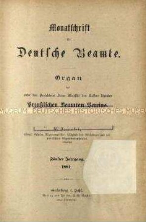 Monatsschrift für Deutsche Beamte, 5. Jg. 1881. Enthält: Beilage zu der Monatsschrift für Deutsche Beamte