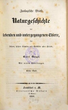 Zoologische Briefe : Naturgeschichte der lebenden und untergegangenen Thiere, für Lehrer, höhere Schulen und Gebildete aller Stände, 1