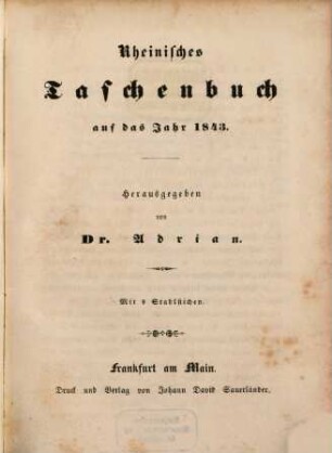Rheinisches Taschenbuch auf das Jahr .... 1843, 1843