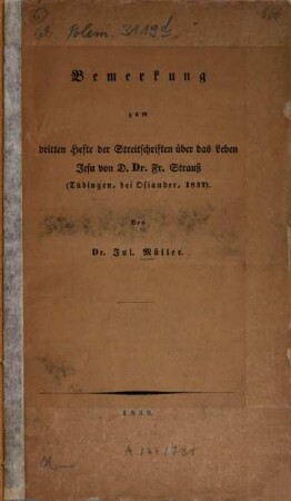Bemerkungen zum dritten Hefte der Streitschriften über das Leben Jesu von D. Dr. Fr. Strauß