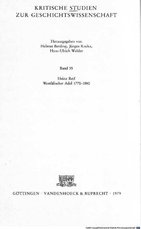 Westfälischer Adel : 1770 - 1860 ; vom Herrschaftsstand zur regionalen Elite