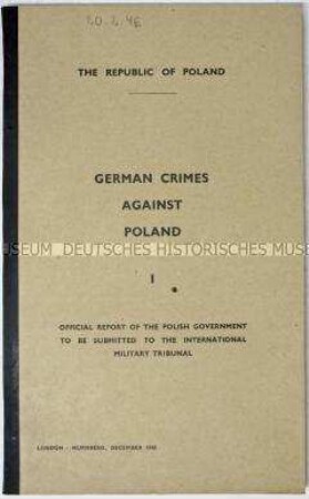 Mappe mit der Anklageschrift der polnischen Regierung vor dem Internationalen Militärtribunal - Sachkonvolut Nürnberger Prozesse (englisch, deutsch)