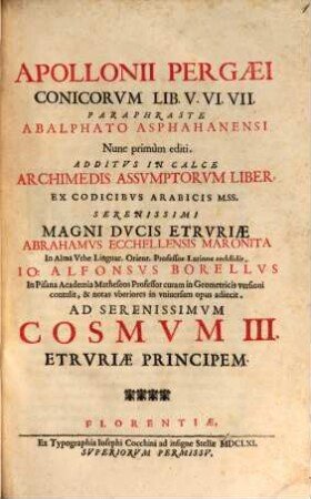 Apollonii Pergaei Conicorvm Lib. V. VI. VII. Paraphraste Abalphato Asphanensi Nunc primùm editi