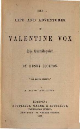 The life and adventures of Valentine Vox the Ventriloquist