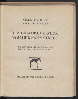 Das graphische Werk von Hermann Struck : mit vier Originalradierungen und zahlreichen Abbildungen im Text