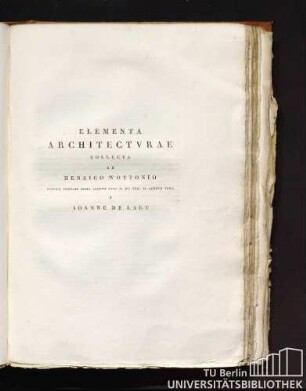 Elementa architectura collecta ab Henrico Wottonio