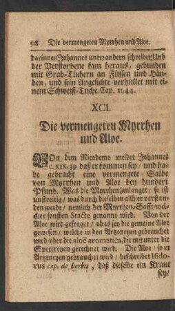 XCI. Die vermengeten Myrrhen und Aloe
