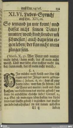 XLVI. Liebes-Spruch, auß Luc. XIV, 26