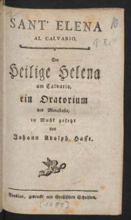 Sant' Elena Al Calvario : ein Oratorium des Metastasio