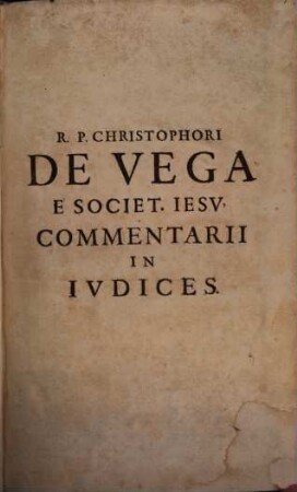Commentarii literales et morales in librum Iudicum