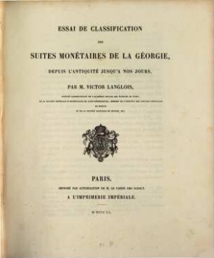Essai de classification des suites monétaires de la Géorgie, depuis l'antiquité jasqu'à nos jours