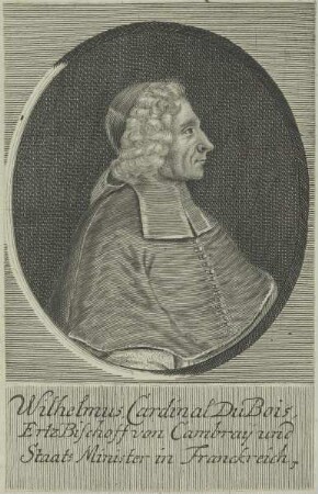 Bildnis des Wilhelmus Cardinal DuBois