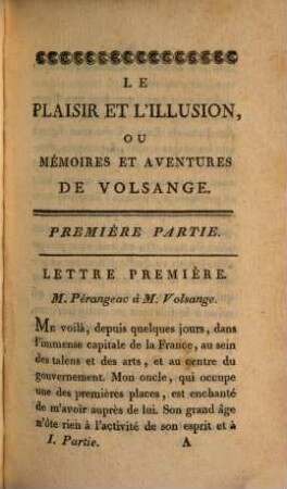 Le plaisir et l'illusion, ou mémoires et aventures de Volsange, 1