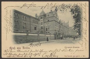 Ansichtskarte „Kürassier-Kaserne“, 1898 [1/2]