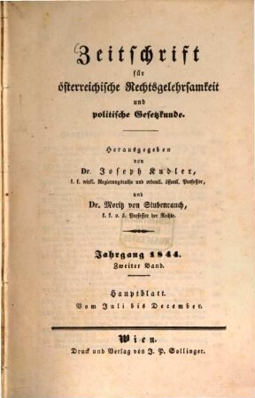 Zeitschrift für österreichische Rechtsgelehrsamkeit und politische Gesetzkunde. 1844,2, 1844,2