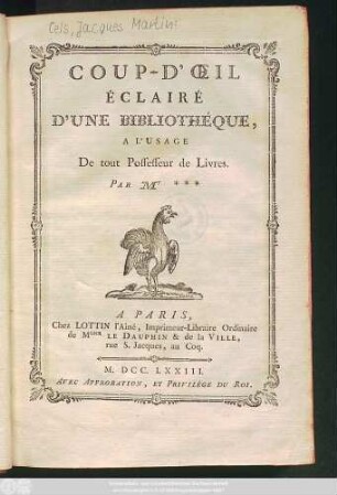 Coup-D'Œil Éclairé D'Une Bibliothéque : A L'Usage De tout Possesseur de Livres