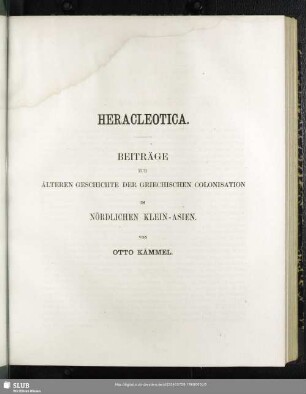 Heracleotica : Beiträge zur älteren Geschichte der griechischen Colonisation im nördlichen Klein-Asien