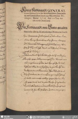 König Ferdinandi General Confirmation der Budissinischen, Camitzschen vnd Lübauischen Landt vnd Weichbilden Priuilegien: Anno: 1538. Am 24 Tag des Monats January