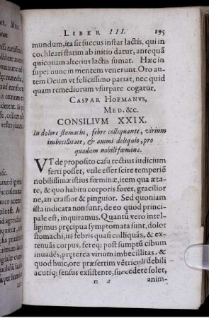 Consilium XXIX. In dolore stamachi, febre colliquante, virium imbecillitate & animi deliquio, pro quadam nobili foemina