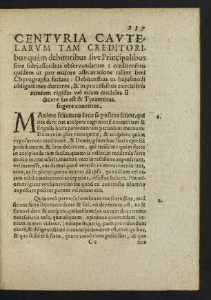 Centuria Cautelarum Tam Creditoribus quam debitoribus sive Principalibus sive fide iussoribus observandarum ...
