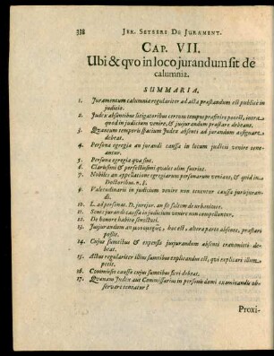 Cap. VII. Ubi & quo in loco iurandum sit de calumnia.