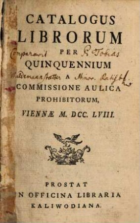 Catalogus librorum per quinquennium a Commissione Aulica prohibitorum