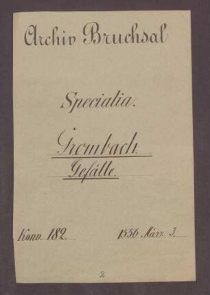 Erneuerung der Gefälle und Gülten des Domkapitels zu Speyer zu Unter- und Obergrombach.