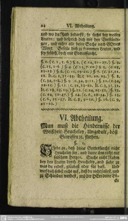 VI. Abtheilung. Man muß die Hindernisse der Weißheit, Heucheley, Ungedult, böß Gewissen [et]c. fliehen