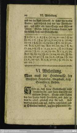 VI. Abtheilung. Man muß die Hindernisse der Weißheit, Heucheley, Ungedult, böß Gewissen [et]c. fliehen