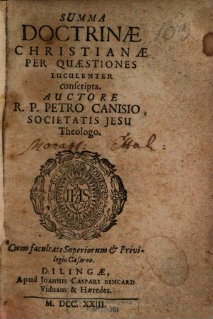 Summa Doctrinae Christianae : Per Quaestiones Luculenter conscripta