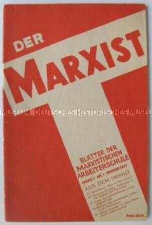 Erste Nummer der kommunistischen Monatszeitschrift "Der Marxist" zur Schulung von Parteifunktionären mit einer "Einführung in das Studium des Marxismus"