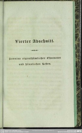Vierter Abschnitt. Sonnins eigenthümlicher Character und häusliches Leben