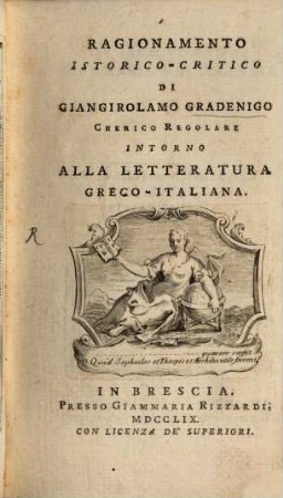 Ragionamento istorico-critico ... intorno alla letteratura greco-italiana