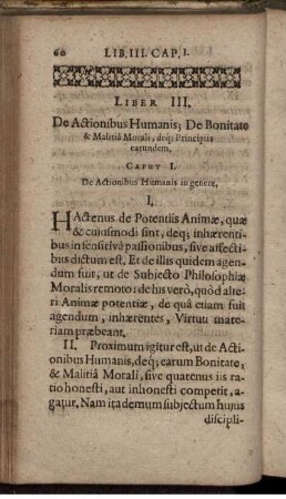 Liber III. De Actionibus Humanis; De Bonitate & Malitia Morali [...]