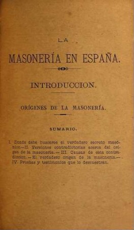 La masonería en España : ensayo histórico, 1