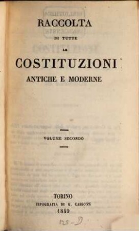 Raccolta di tutte le Costituzioni antiche e moderne, II