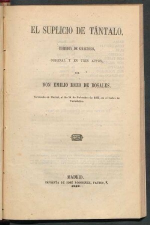 El suplicio de Tántalo : comedia de gracioso, original y en tres actos