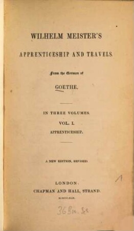 Wilhelm Meister's apprenticeship and travels : From the German. In 3 vol., 1