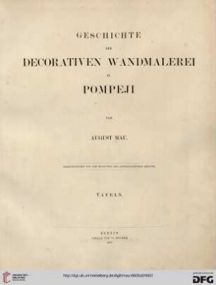 Geschichte der decorativen Wandmalerei in Pompeji: [Tafeln]