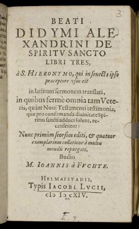 Beati Didymi Alexandrini De Spiritu Sancto Libri Tres