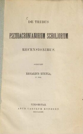 De tribus Pseudacronianorum scholiorum recensionibus