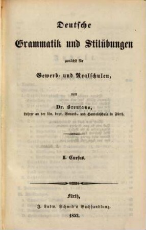 Deutsche Grammatik und Stilübungen : zunächst für Gewerb- und Realschulen, 2