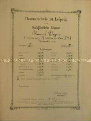 Schulzeugnis der Thomasschule Leipzig für Ernst Heinrich Degen, Klasse IaA; Michaelis 1888