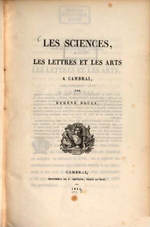 Les Sciences les Lettres et les Arts à Cambrai
