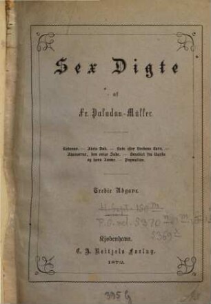 Sex Digte : (Kalanus. - Abels Død. - Kain. - Ahasverus. - Benedict fra Nursia. - Pygmalion.)
