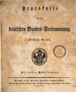 Protokolle der Deutschen Bundesversammlung. [Teilausgabe], 1. 1817