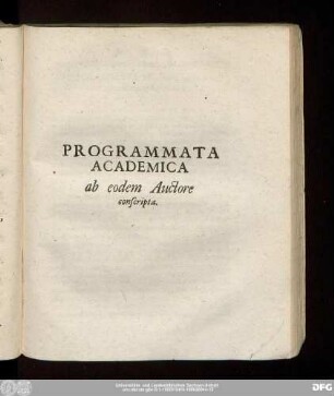 Programmata Academica ab eodem Auctore conscripta.