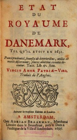 Etat Du Royaume De Danemark, Tel Qu'il Etoit En 1692 : Traduit de l'Anglois