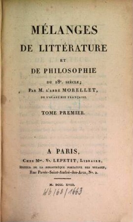 Mélanges de littérature et de philosophie du 18e. siècle, 1