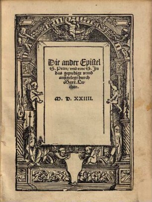 Die ander Epistel S. Petri, vnd eine S. Judas gepredigt vnnd außgelegt